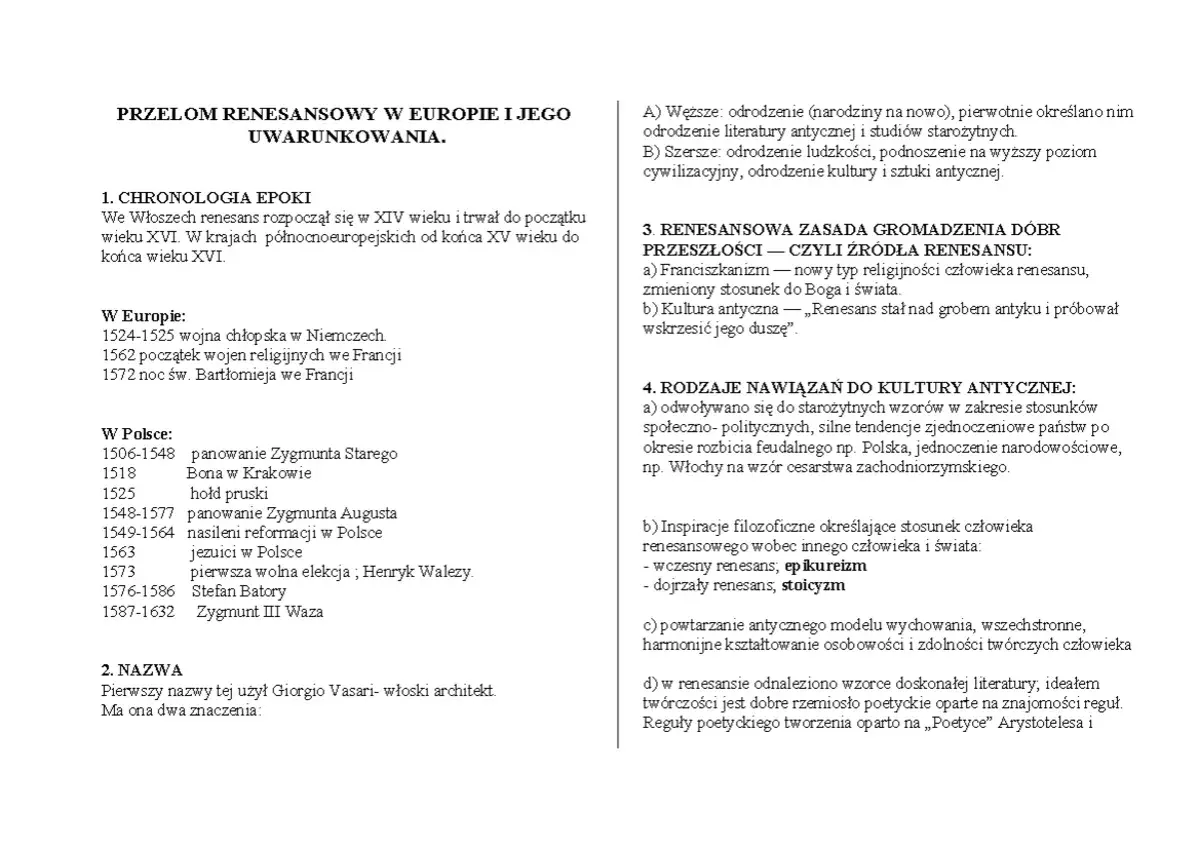 Przełom renesansowy w Europie i jego uwarunkowania. Chronologia epoki, nazwa, zasady i nawiązania do kultury antycznej.